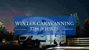 winter-caravanning-tips-and-hints=caravan-finance