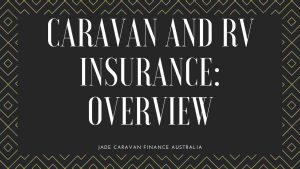 Caravan-and-RV-Insurance-Overview-caravan-loans