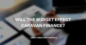will-the-budget-effect-caravan-finance